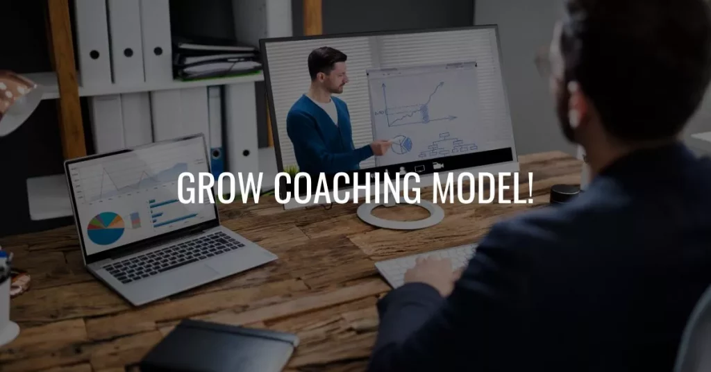 Grow Coaching Model