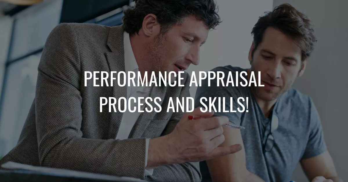 Performance Appraisal Process And Skills