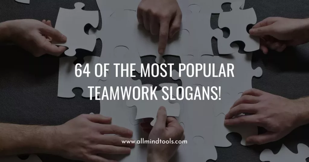 Popular Teamwork Slogans